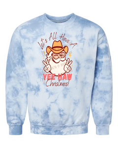 Let's All Have A Yee Haw Christmas- Unisex Graphic Sweatshirt by Rock'n u Designs