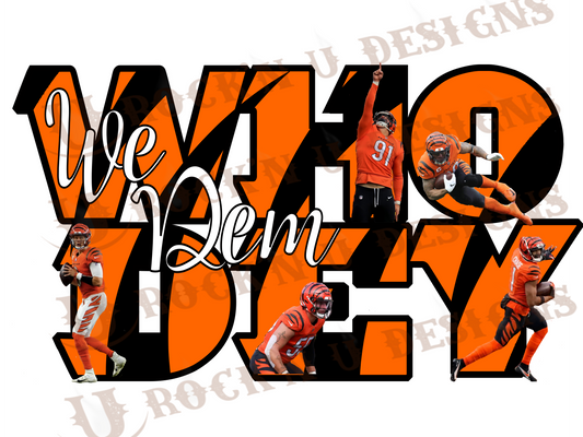 Who Dey Sublimation Transfer By Rock'n U Designs