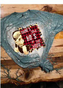 HO'S IN THIS HOUSE Custom Bleached Christmas T-shirt