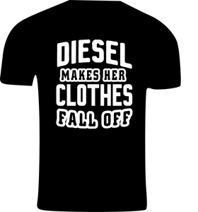 Diesel Makes Her Clothes Fall Off Custom Design T-Shirt