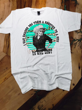 Load image into Gallery viewer, One Shot -Dolly parton Quote Custom T-shirt
