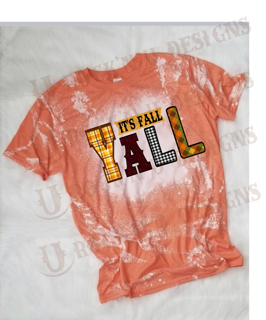 Its Fall, Ya'll Custom Bleached Graphic T-shirt