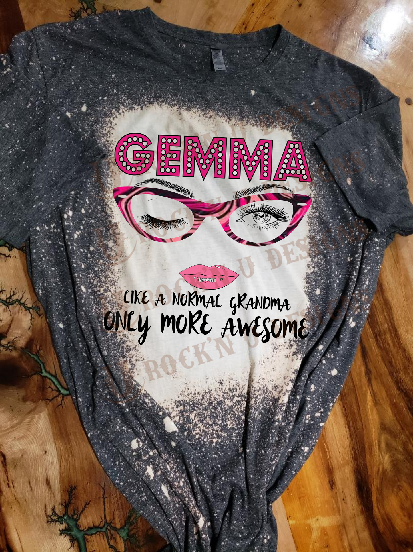 GEMMA like a Normal Grandma only More Awesome - Personalized Custom Design T-shirt