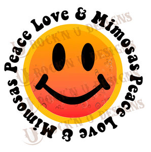 Peace, Love and Mimosas Sublimation Transfer By Rock'n U Designs