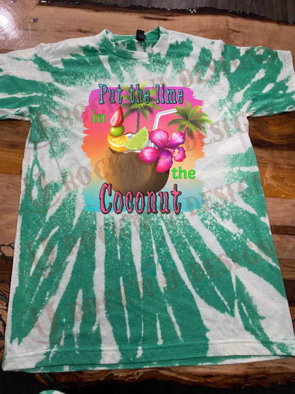 Put The Lime in the Coconut Custom Bleached Shirt
