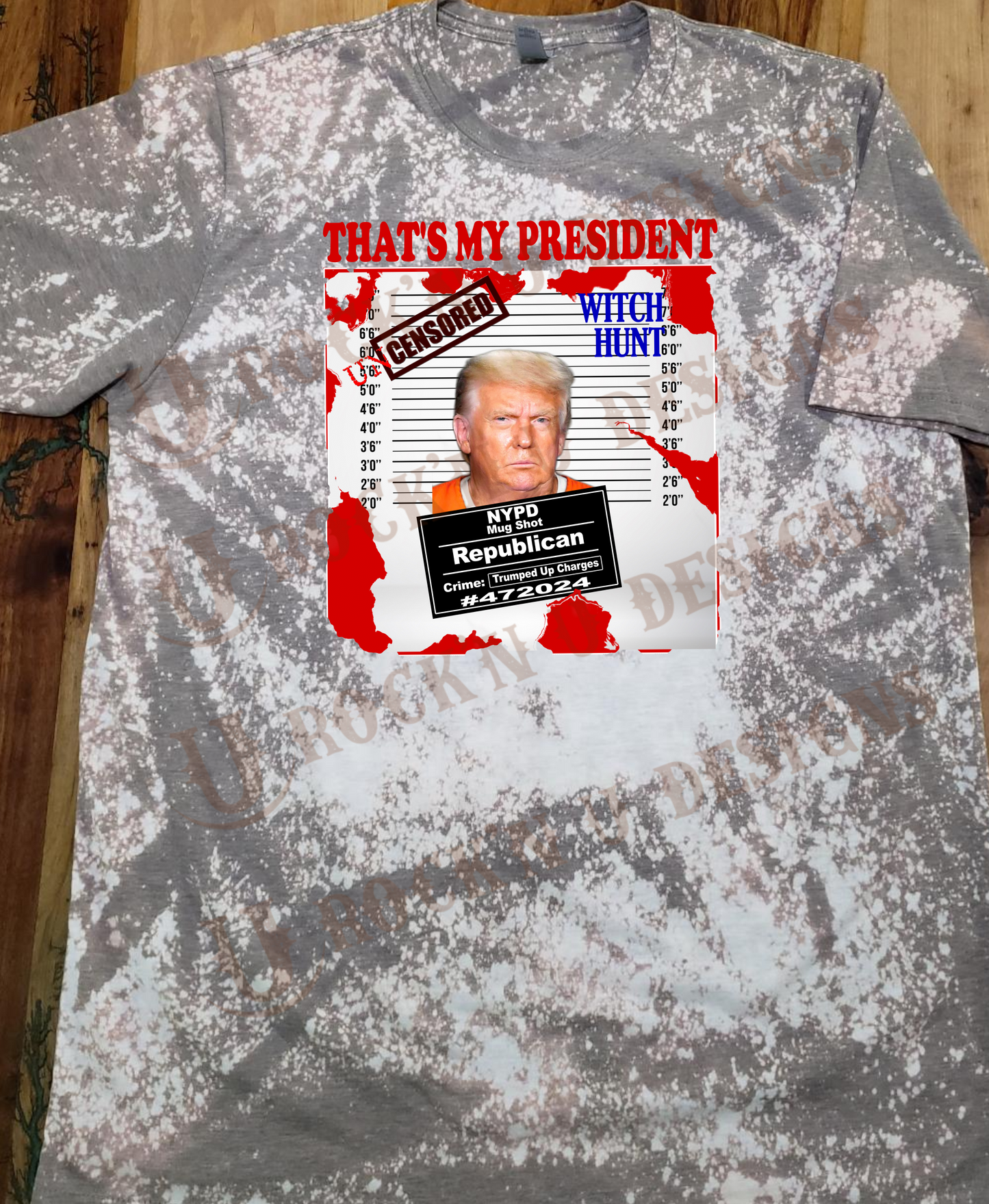 That's My President Unisex Bleached Custom T-shirt