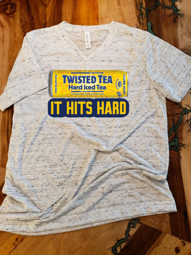 It hits Hard, Don't Get Twisted tea Custom Graphic T-shirt