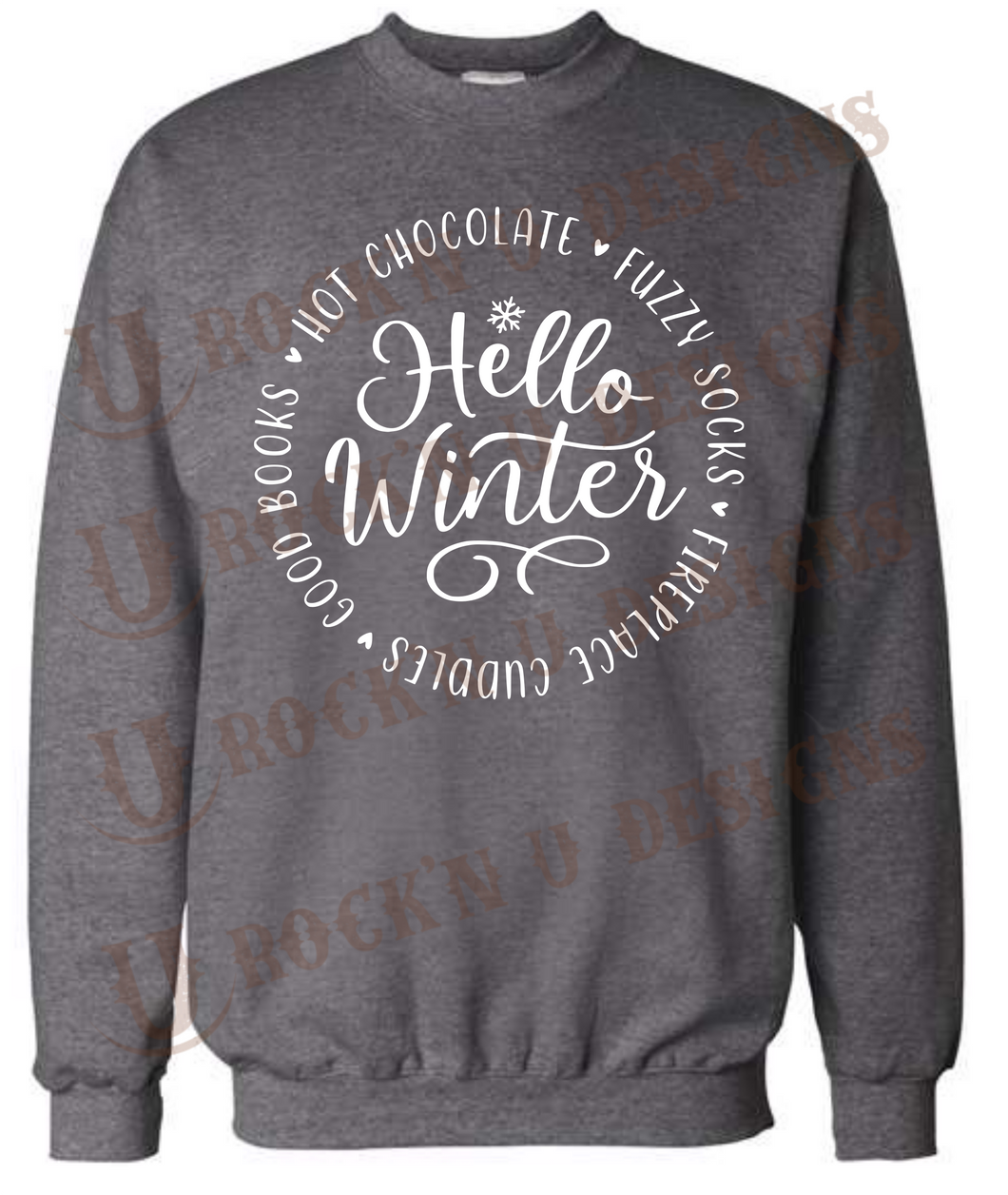Hello Winter- Unisex Graphic Sweatshirt by Rock'n u Designs
