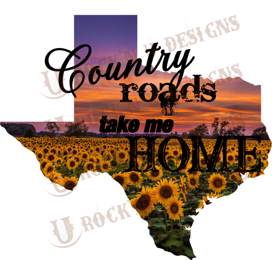 Country Roads Take Me Home Sublimation Transfer By Rock'n U Designs