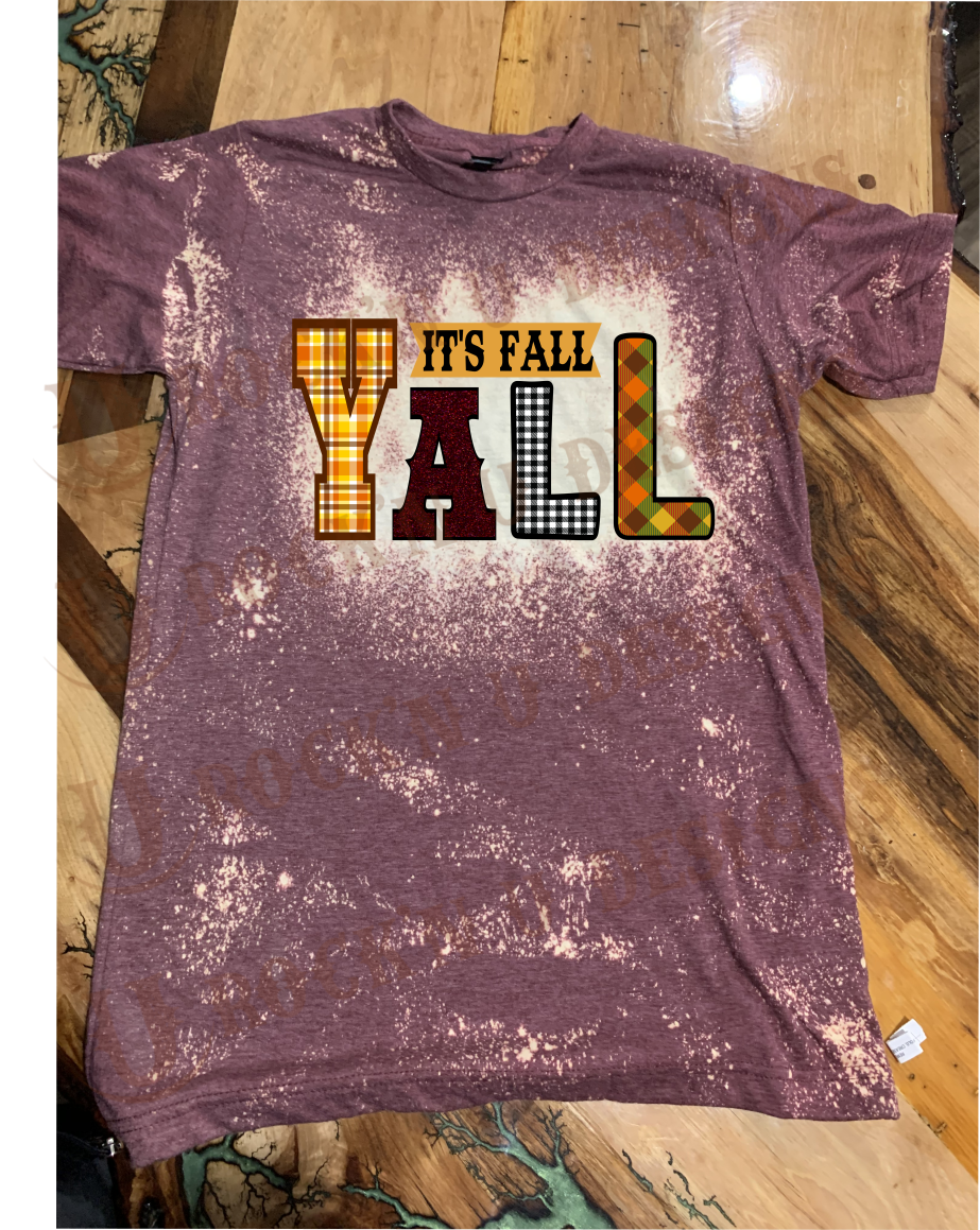 Its Fall, Ya'll Custom Bleached Graphic T-shirt