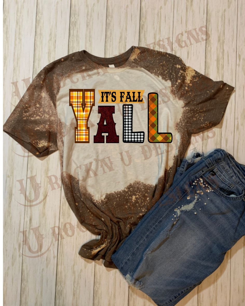 Its Fall, Ya'll Custom Bleached Graphic T-shirt