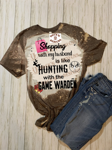 Shopping with the Game Warden Custom bleached Graphic T-shirt