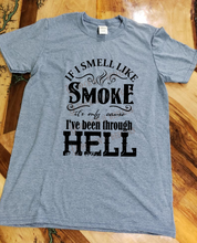 Load image into Gallery viewer, If I Smell Like Smoke- Unisex Graphic T shirt by Rock&#39;n u Designs