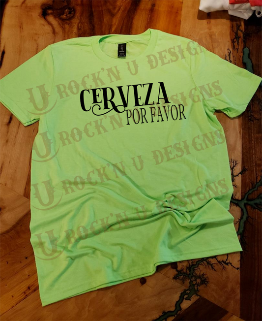 Cerveza Por Favor Custom Design T-Shirt