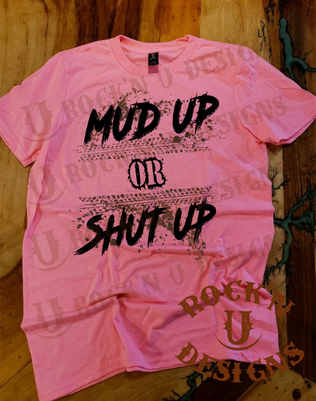 Mud Up Custom Graphic T-shirt