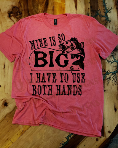 I Have to Use Both Hands Bass Fishing Custom T-shirt