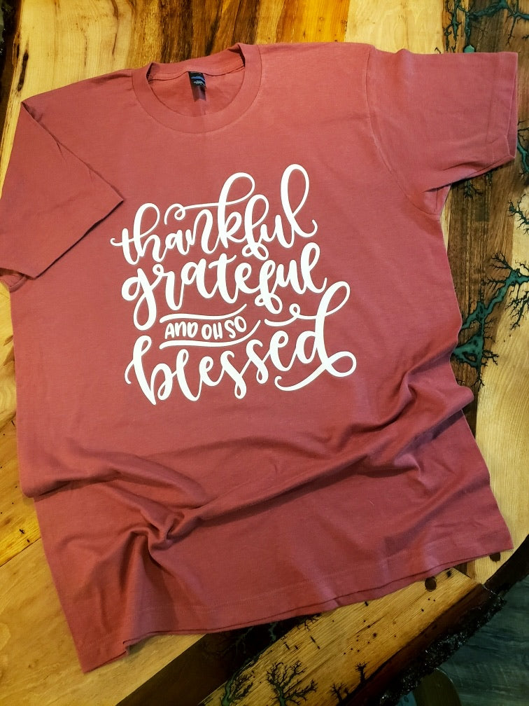 Thankful, Grateful, Blessed Custom Graphic T-shirt