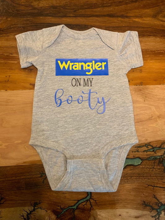 Wrangler on my booty Custom Graphic Onsie-bodysuit-One piece