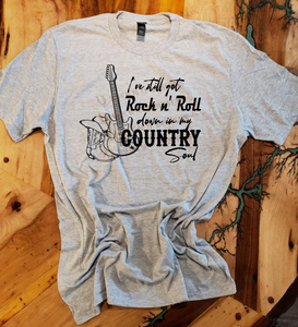 Rock n Roll in My Country Soul  - Unisex Graphic T shirt by Rock'n u Designs