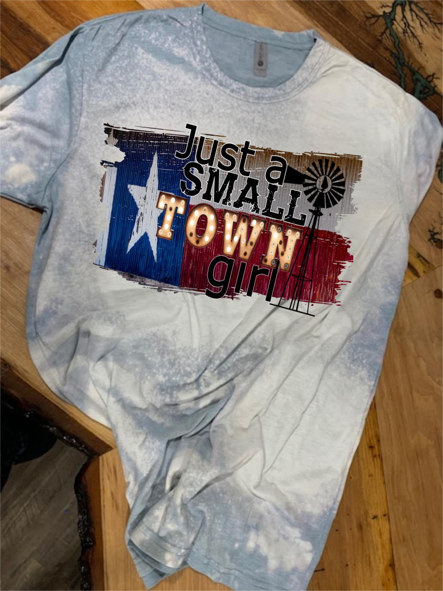 Just a Small Town Girl Custom Bleached Graphic T-shirt