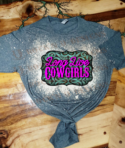 Custom Unisex  "Long Live Cowgirls" Graphic Tee