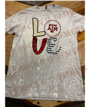 Load image into Gallery viewer, FOR THE LOVE OF A&amp;M Bleached Custom Unisex T-shirt