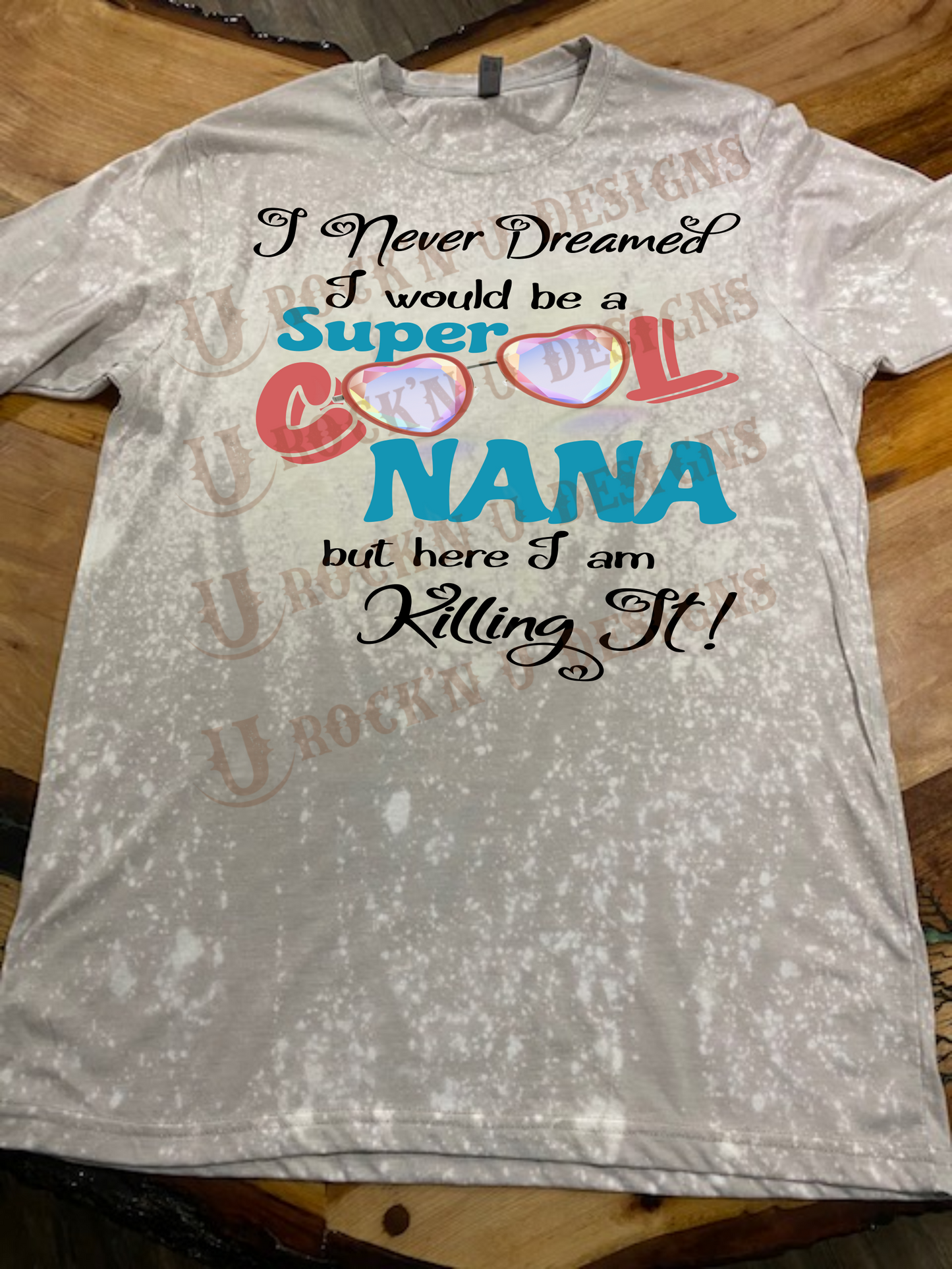 Super Cool NANA Sunglasses Personalized Custom Bleached T-shirt