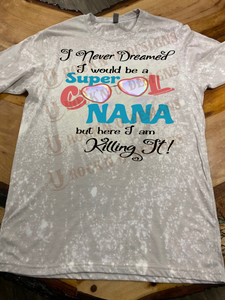 Super Cool NANA Sunglasses Personalized Custom Bleached T-shirt