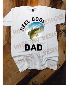 Reel Cool Dad Custom Graphic T-shirt