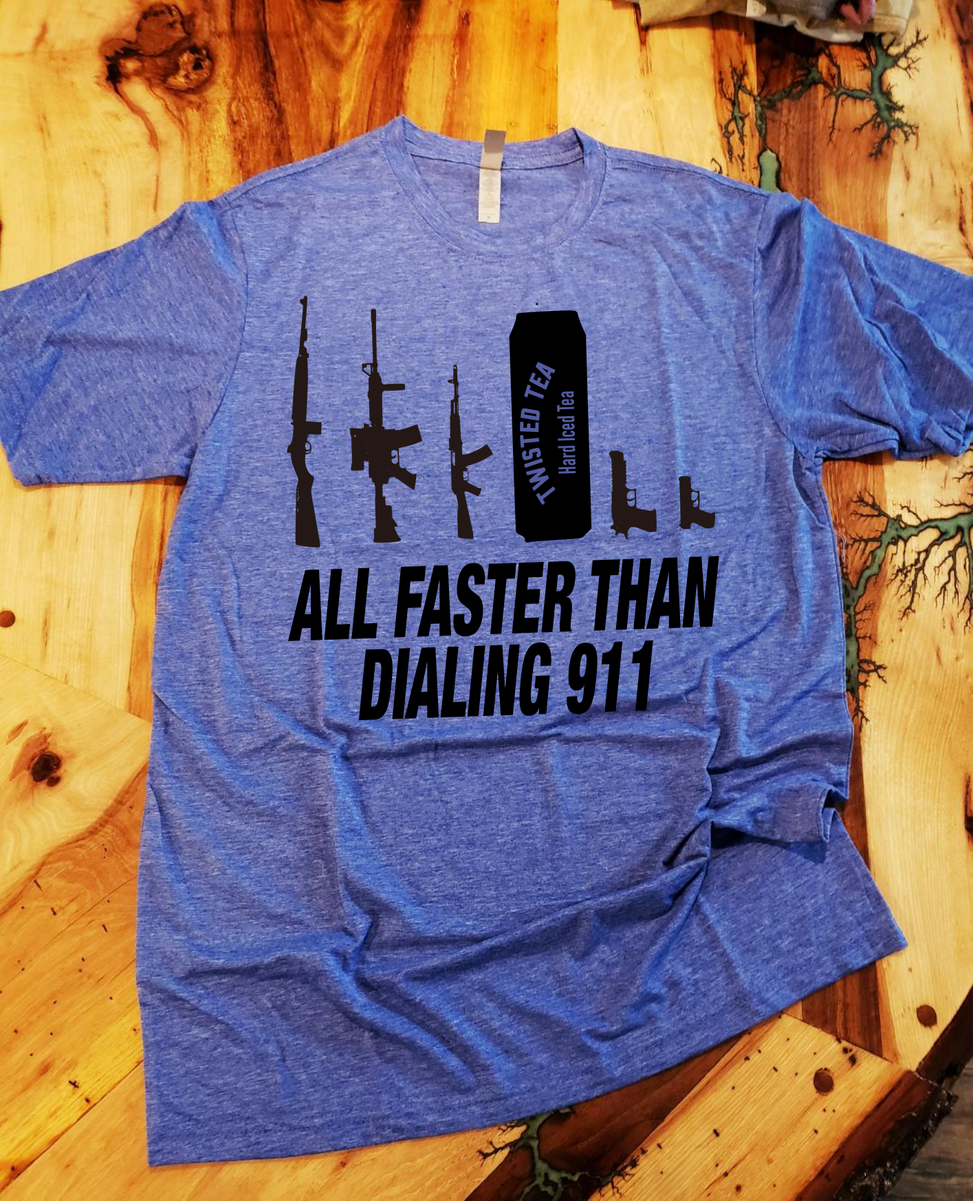 All Faster Than Dialing 911! Custom T-shirt