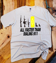 Load image into Gallery viewer, All Faster than Dialing 911! (Yellow Can) Custom T-shirt
